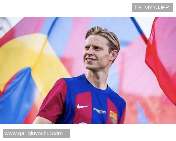 德容谈续约巴萨进展称已接近达成一致但尚无更多信息可透露