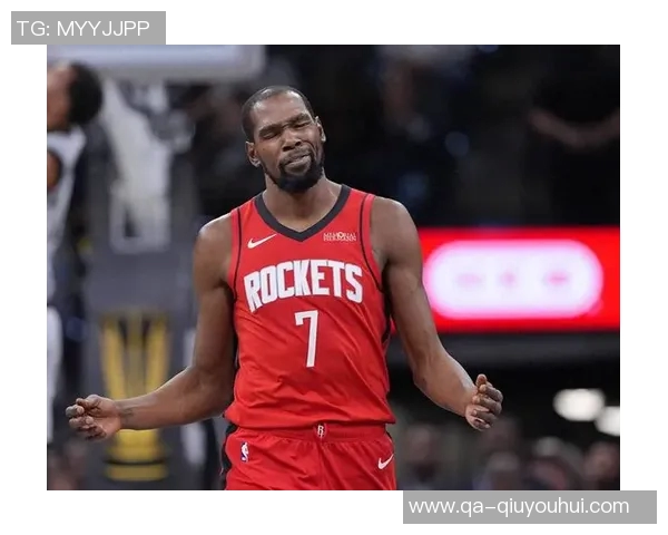 火箭球员申京关键时刻表现出色杜兰特紧随其后展现高效得分能力